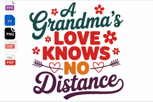 Grandmas Love SVG: Crafts & Graphics Review
